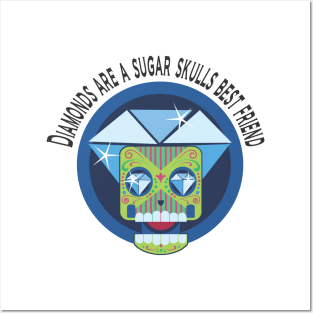 Diamonds and Sugar Skull Posters and Art